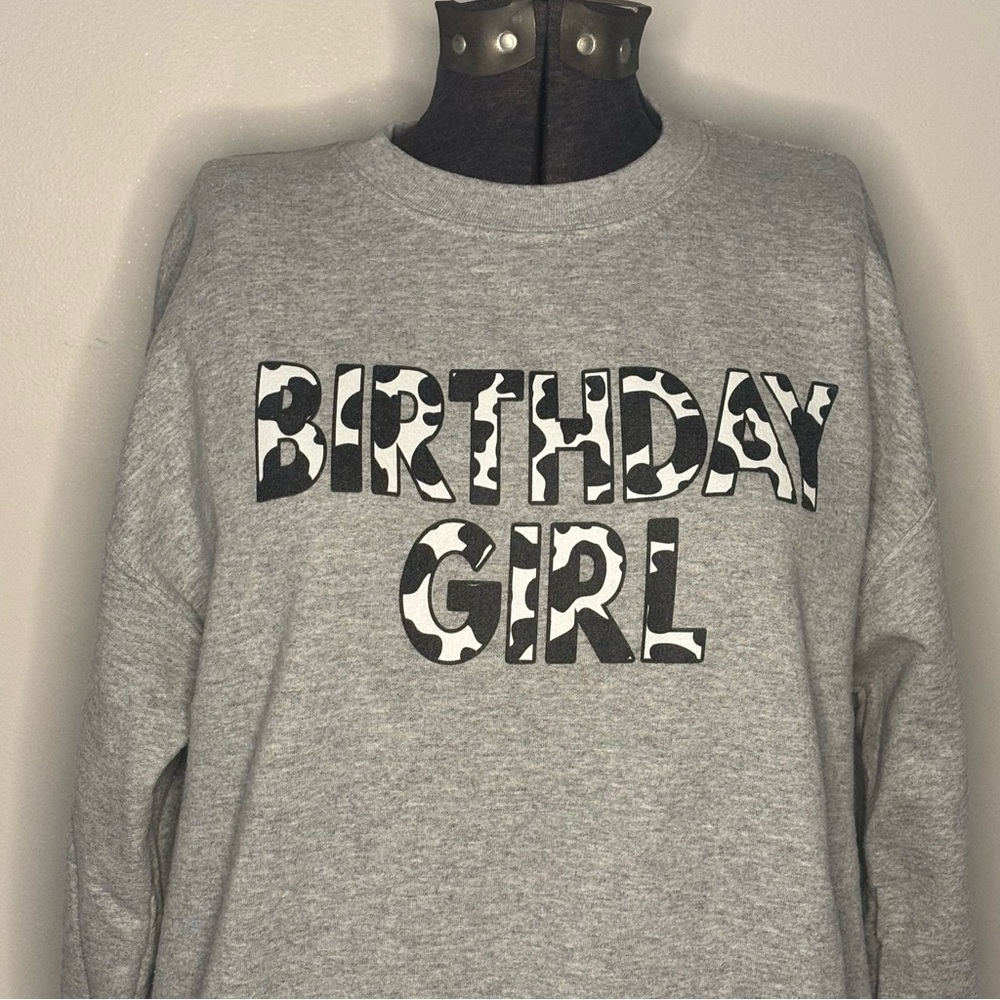 🐮Birthday Girl🐮 Cow Print Sweatshirt